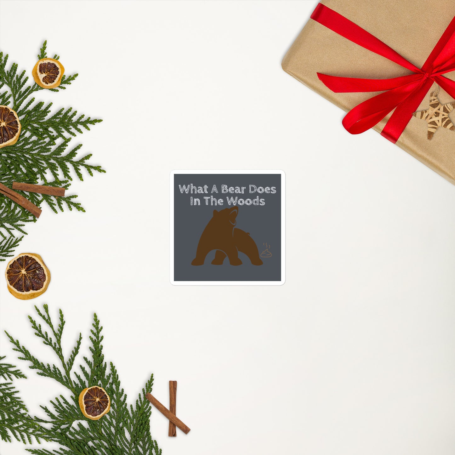 WHAT A BEAR DOES IN THE WOODS Bubble-free stickers