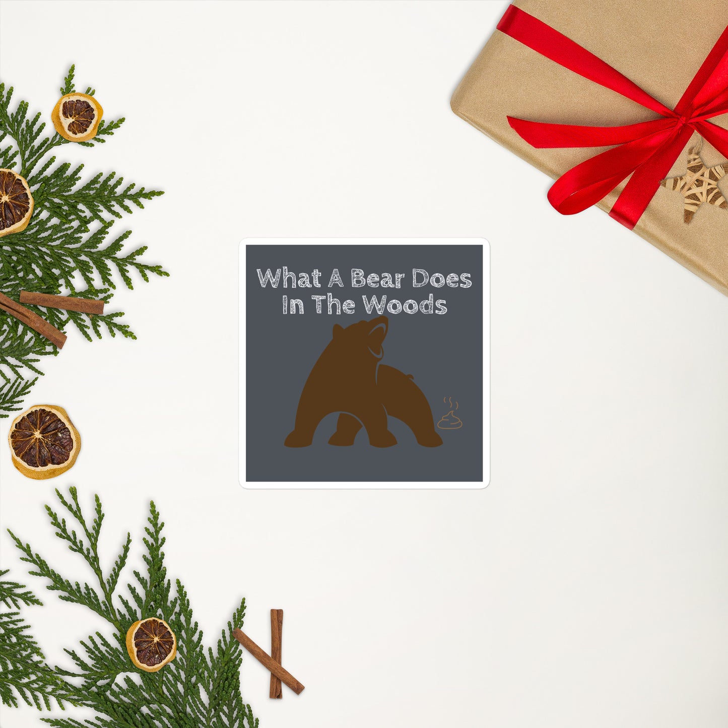 WHAT A BEAR DOES IN THE WOODS Bubble-free stickers