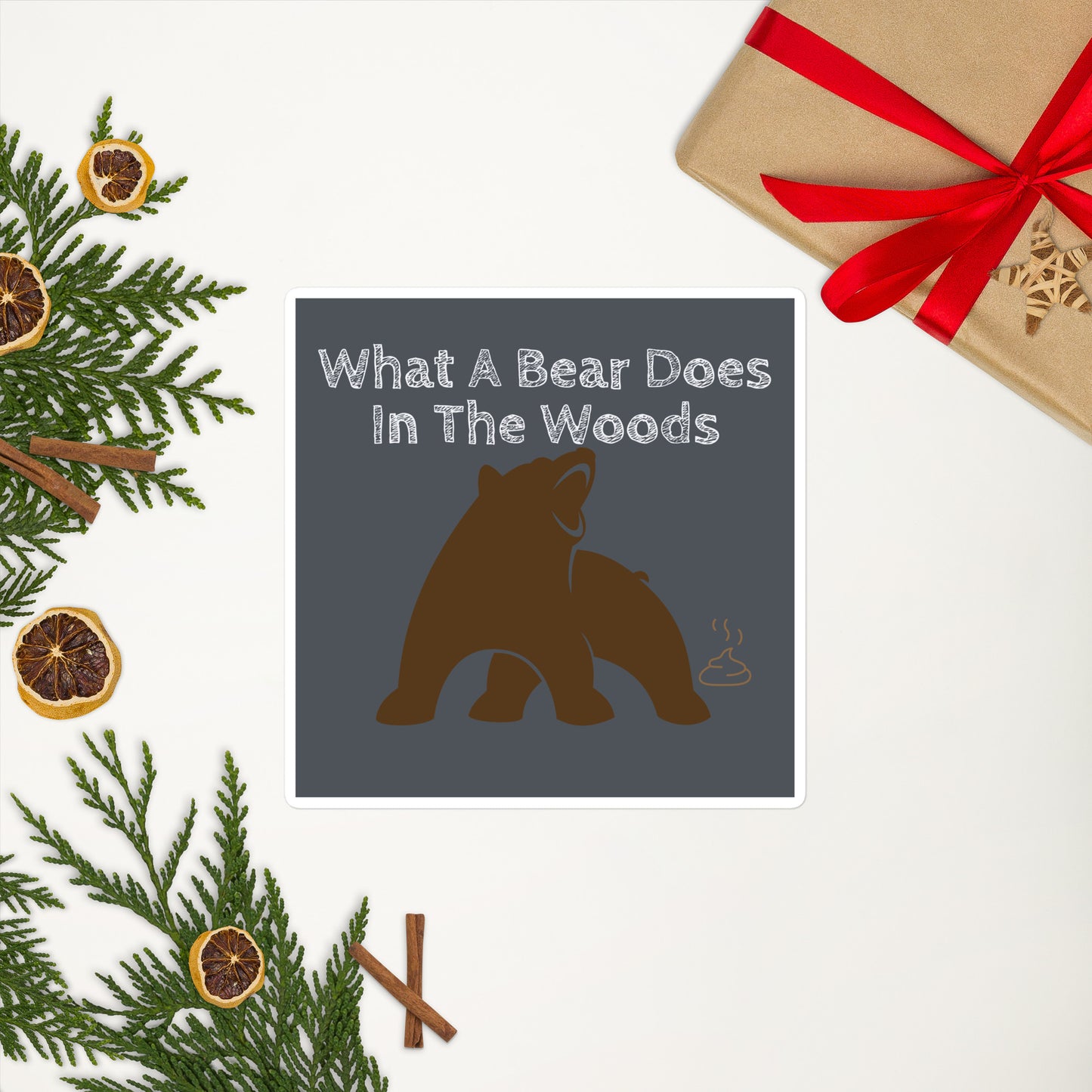 WHAT A BEAR DOES IN THE WOODS Bubble-free stickers