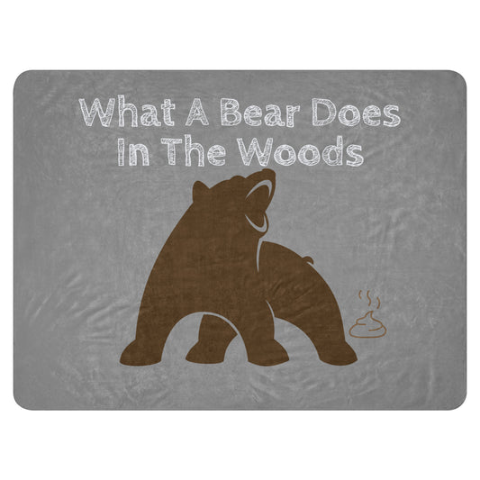What A Bear Does In The Woods Sherpa blanket